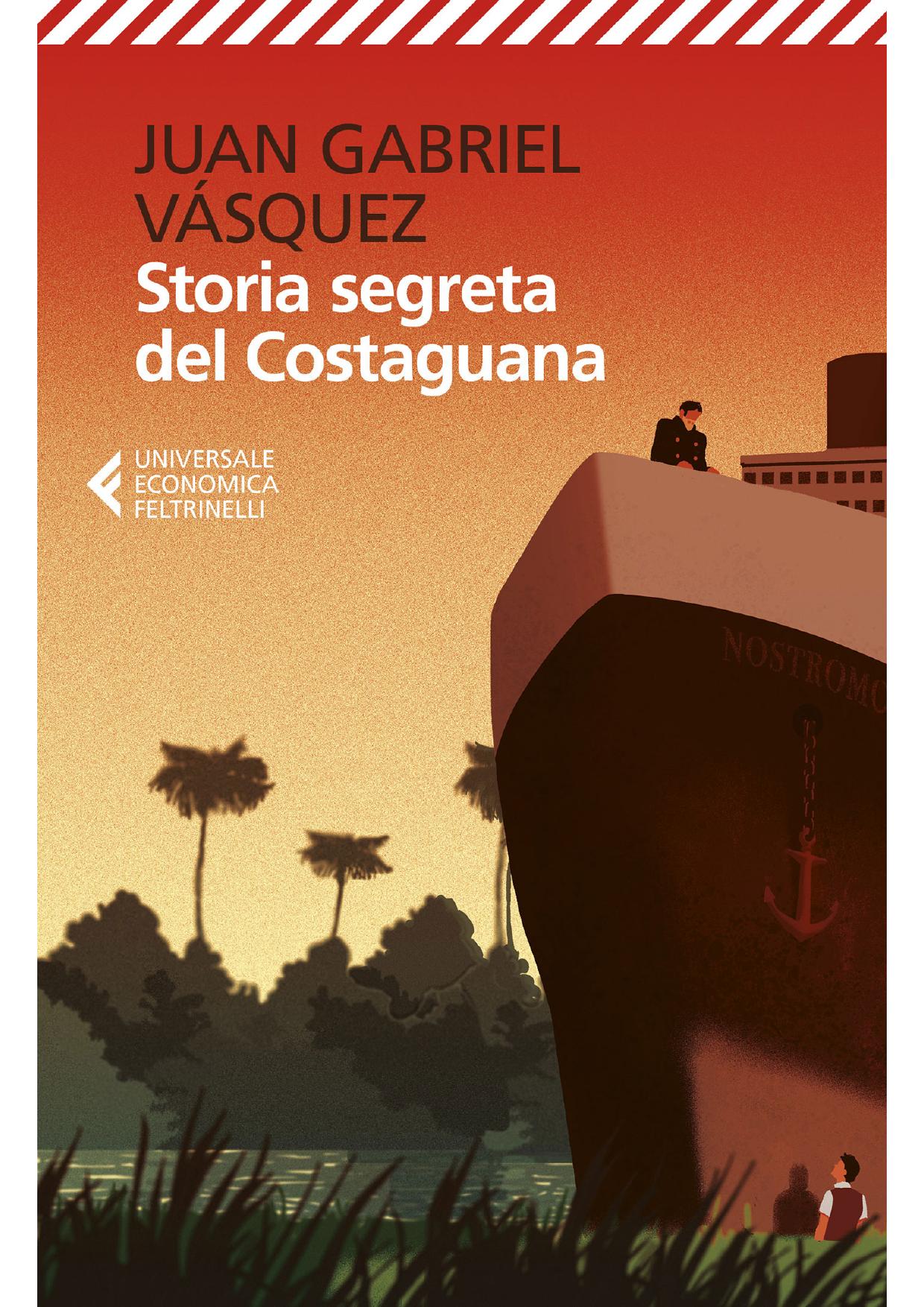 Storia segreta del Costaguana