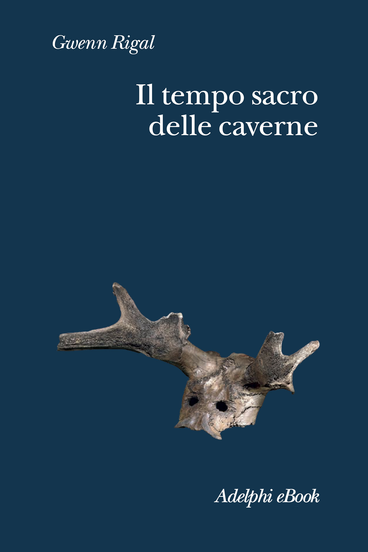 Il tempo sacro delle caverne