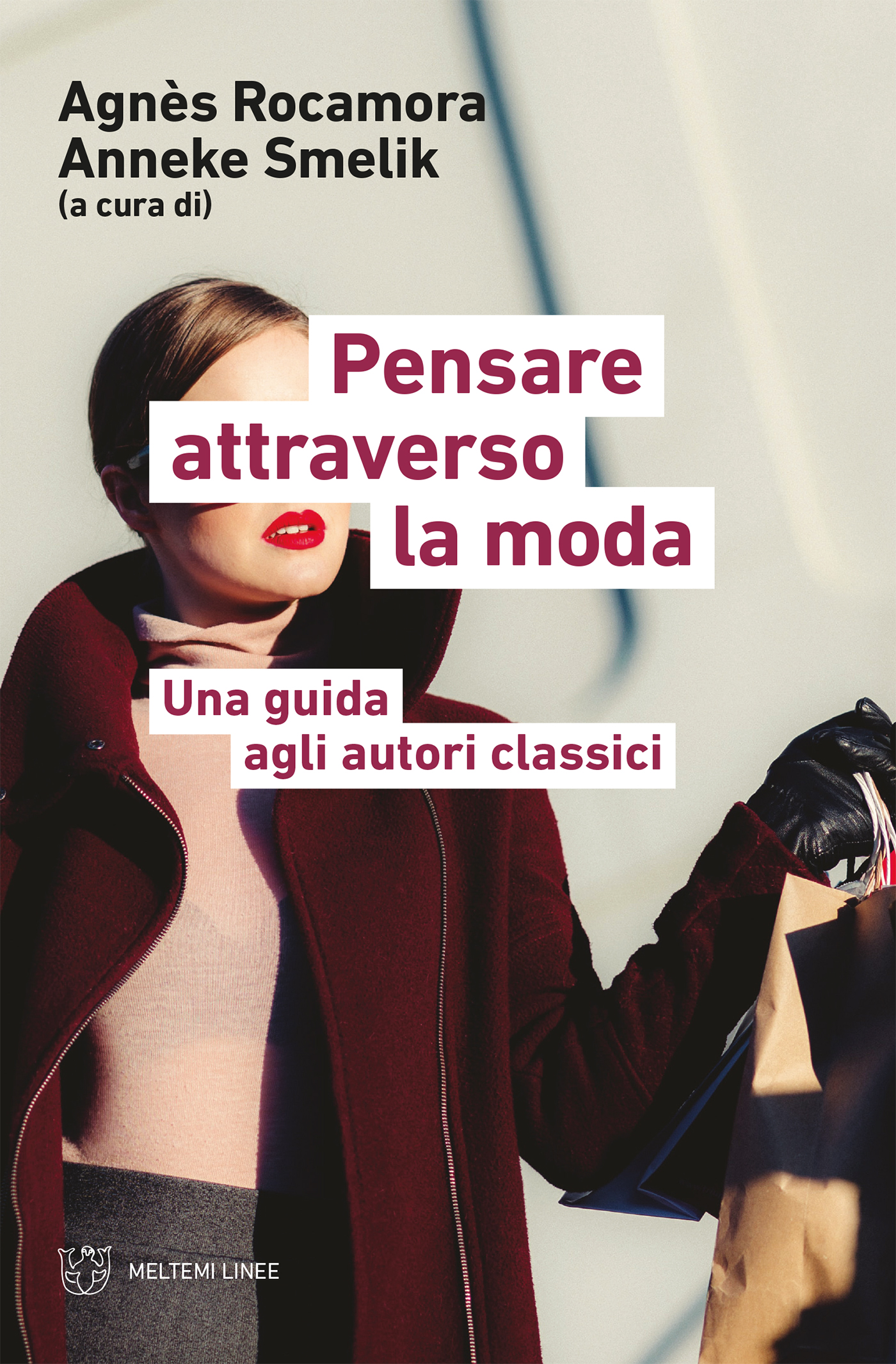 Pensare attraverso la moda