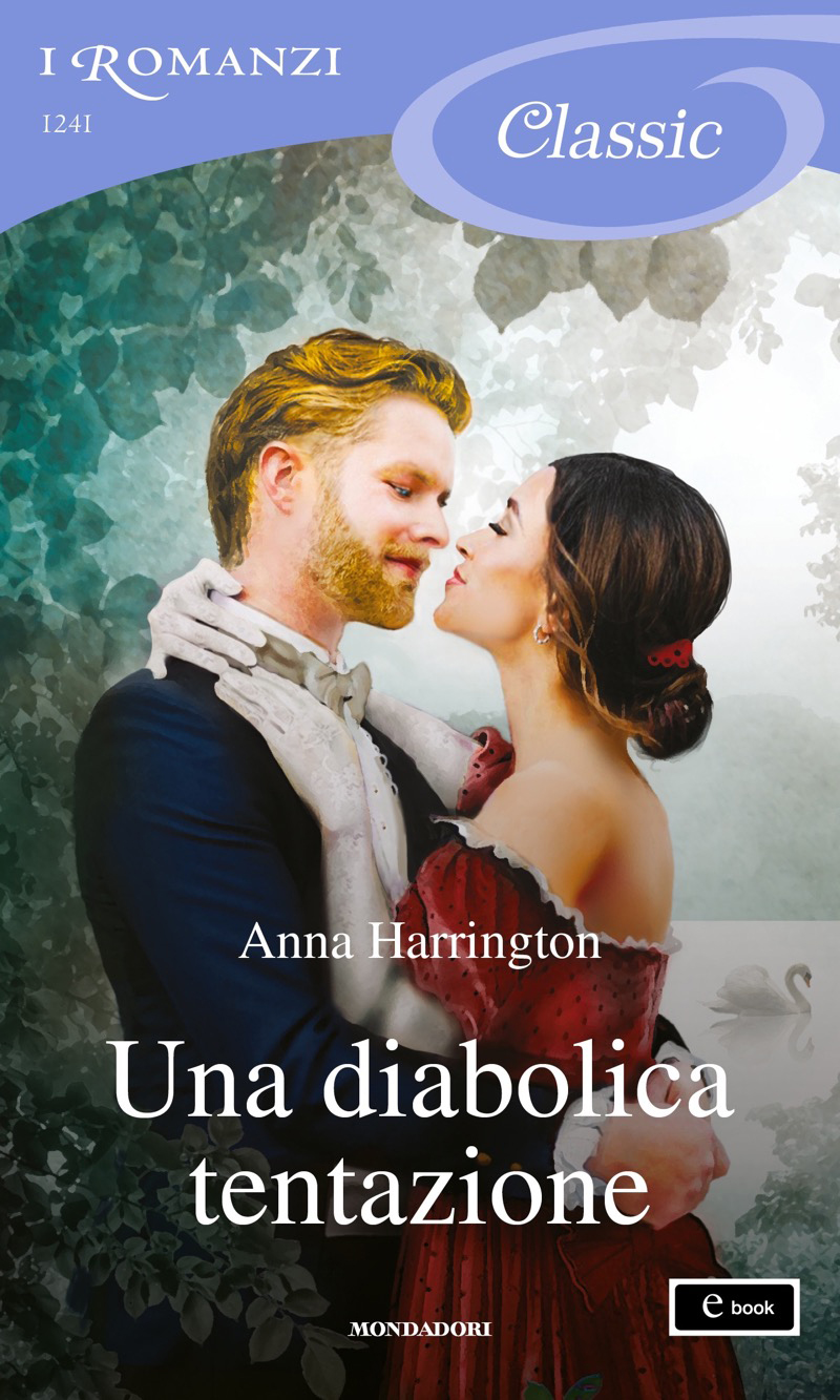 Una diabolica tentazione (I Romanzi Classic)