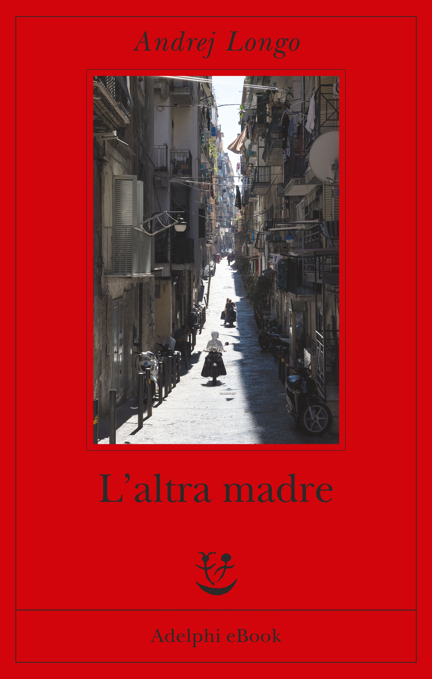 L'altra madre