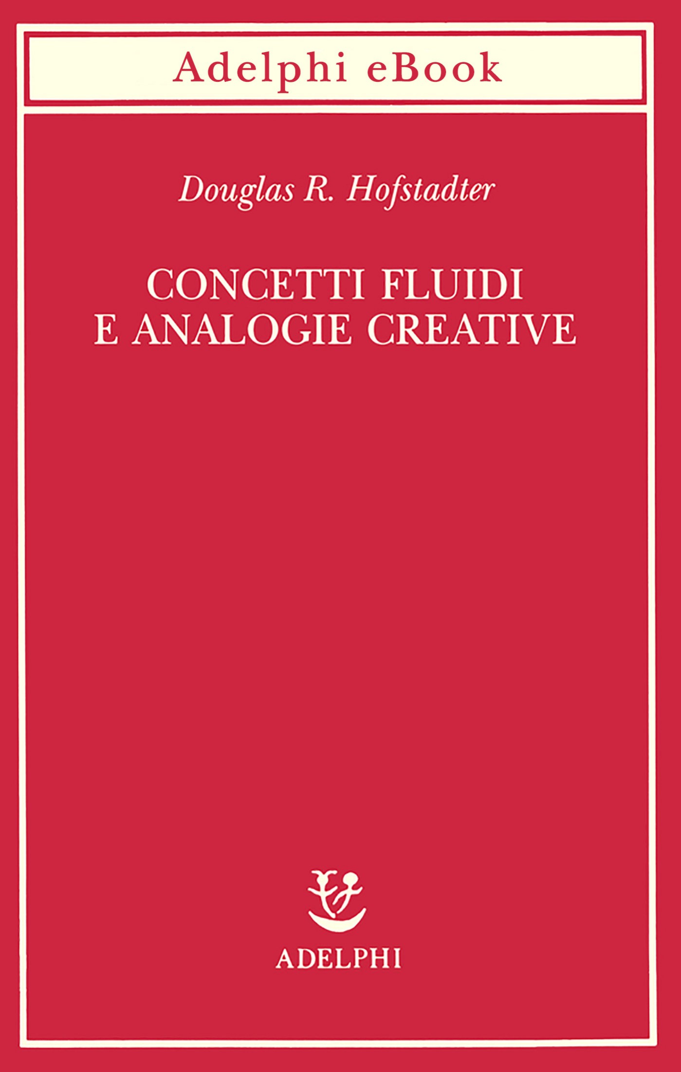 Concetti fluidi e analogie creative