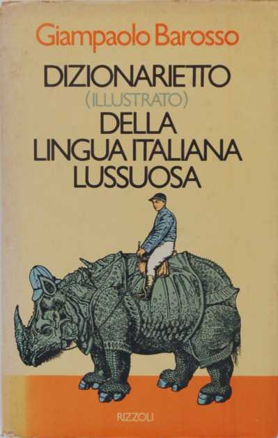 Dizionarietto illustrato della lingua italiana lussuosa