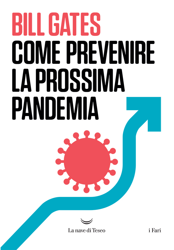 Come prevenire la prossima pandemia