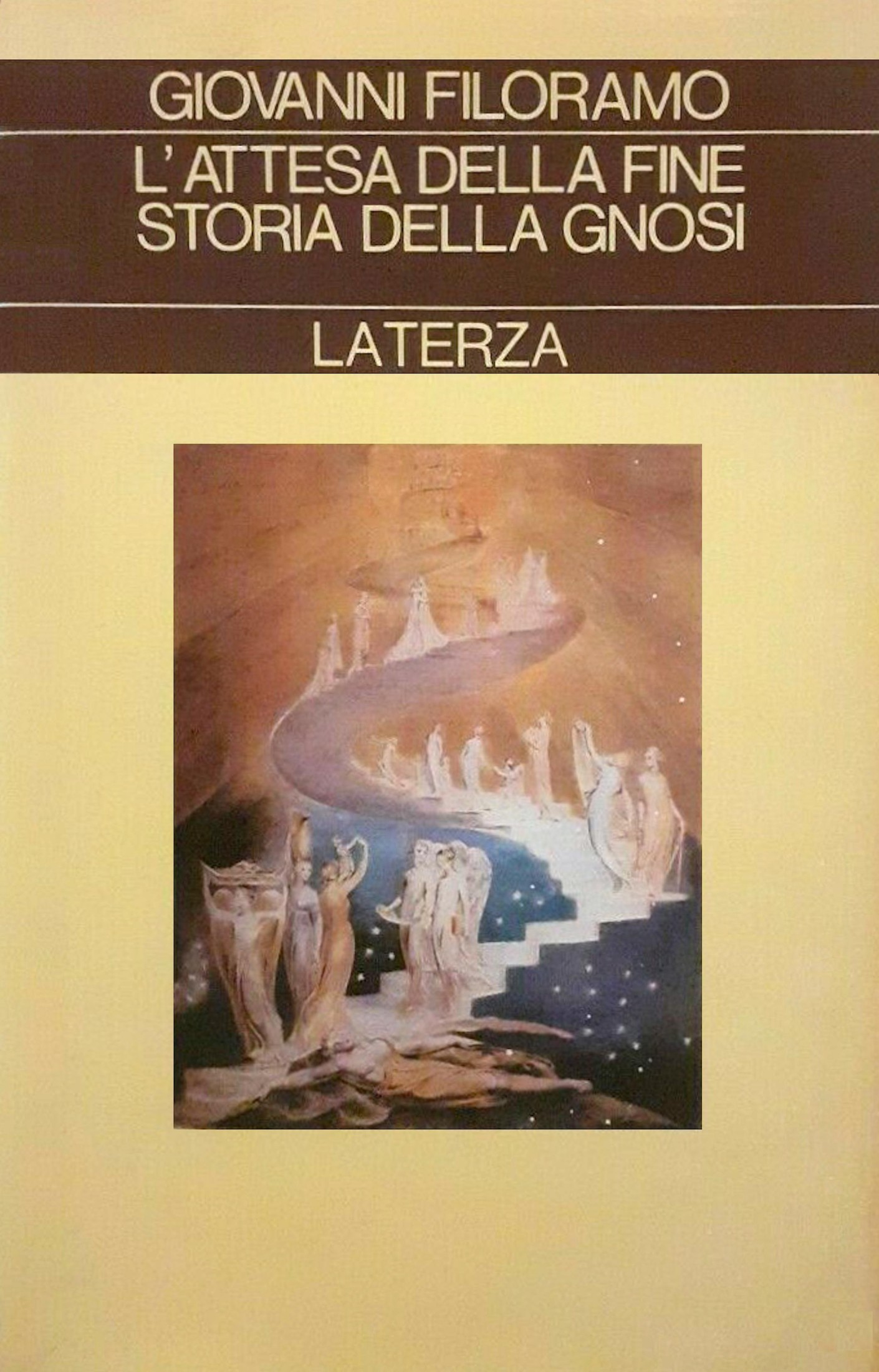 L'attesa della fine. Storia della gnosi