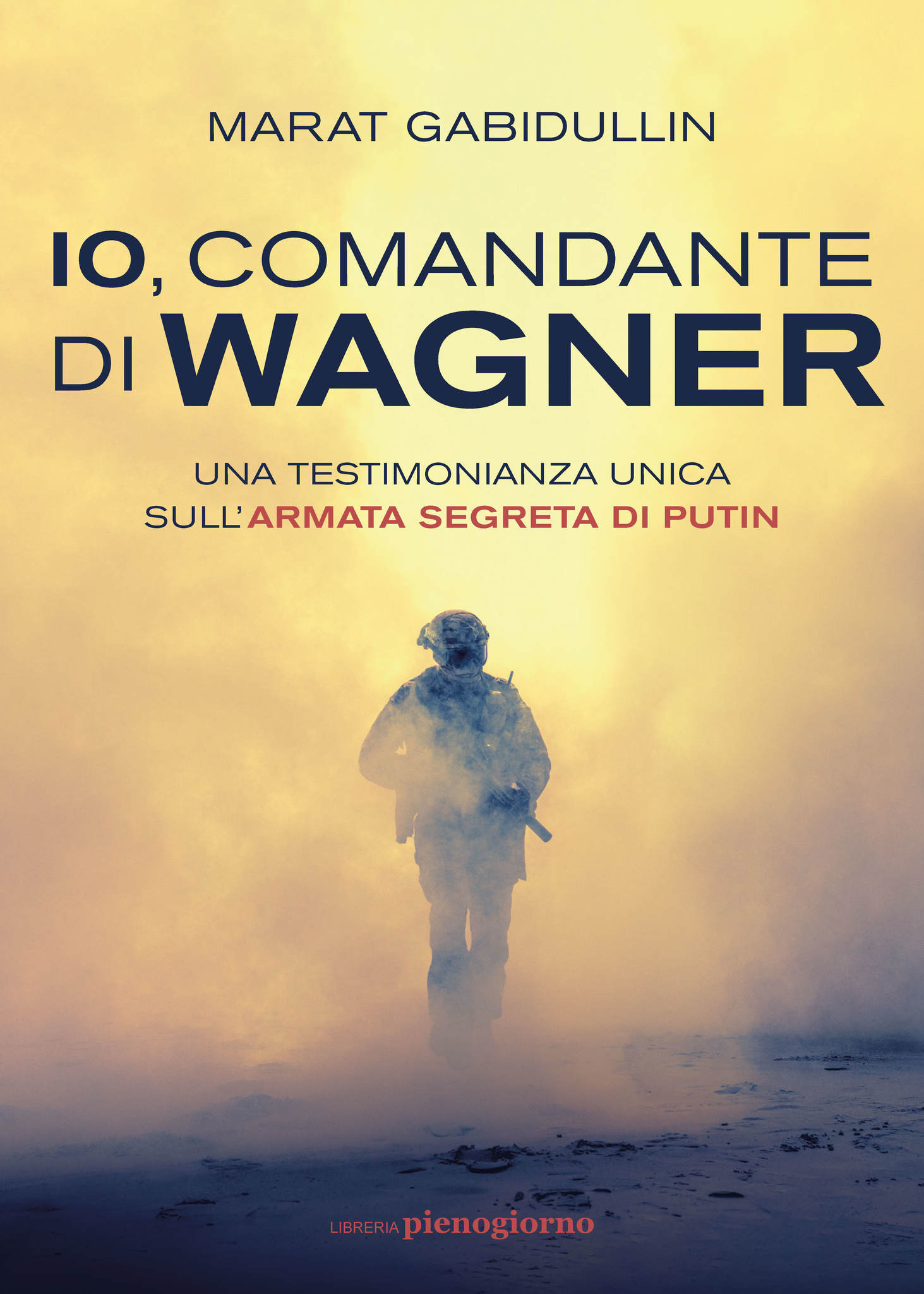 Io, comandante di Wagner