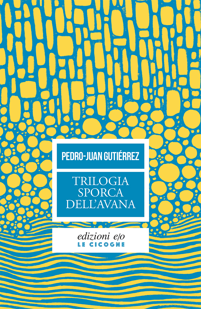 Trilogia sporca dell'Avana