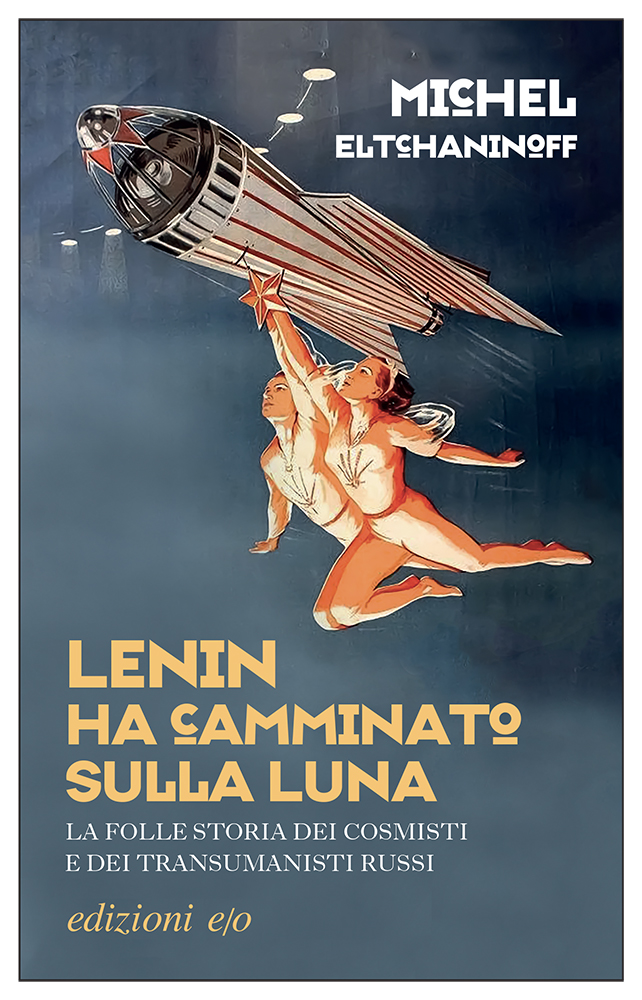 Lenin ha camminato sulla Luna