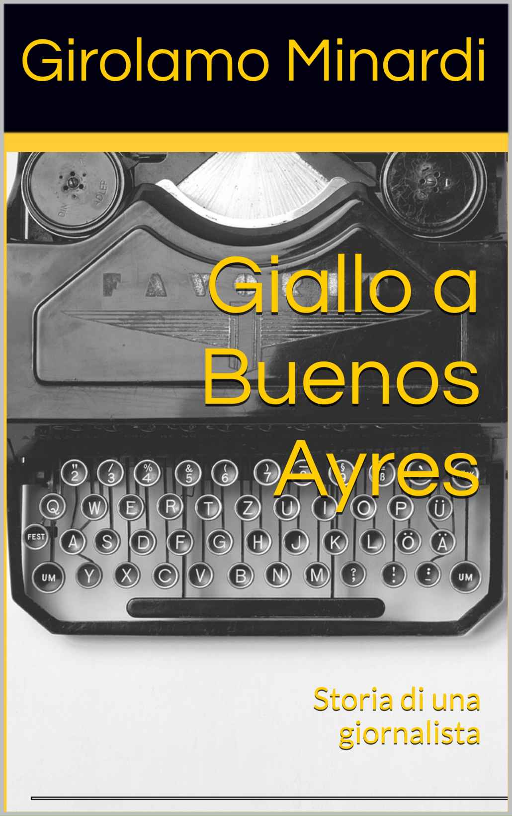 Giallo a Buenos Ayres: Storia di una giornalista