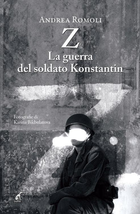 Z. La guerra del soldato Konstantin