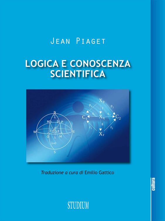 Logica e conoscenza scientifica (Italian Edition)