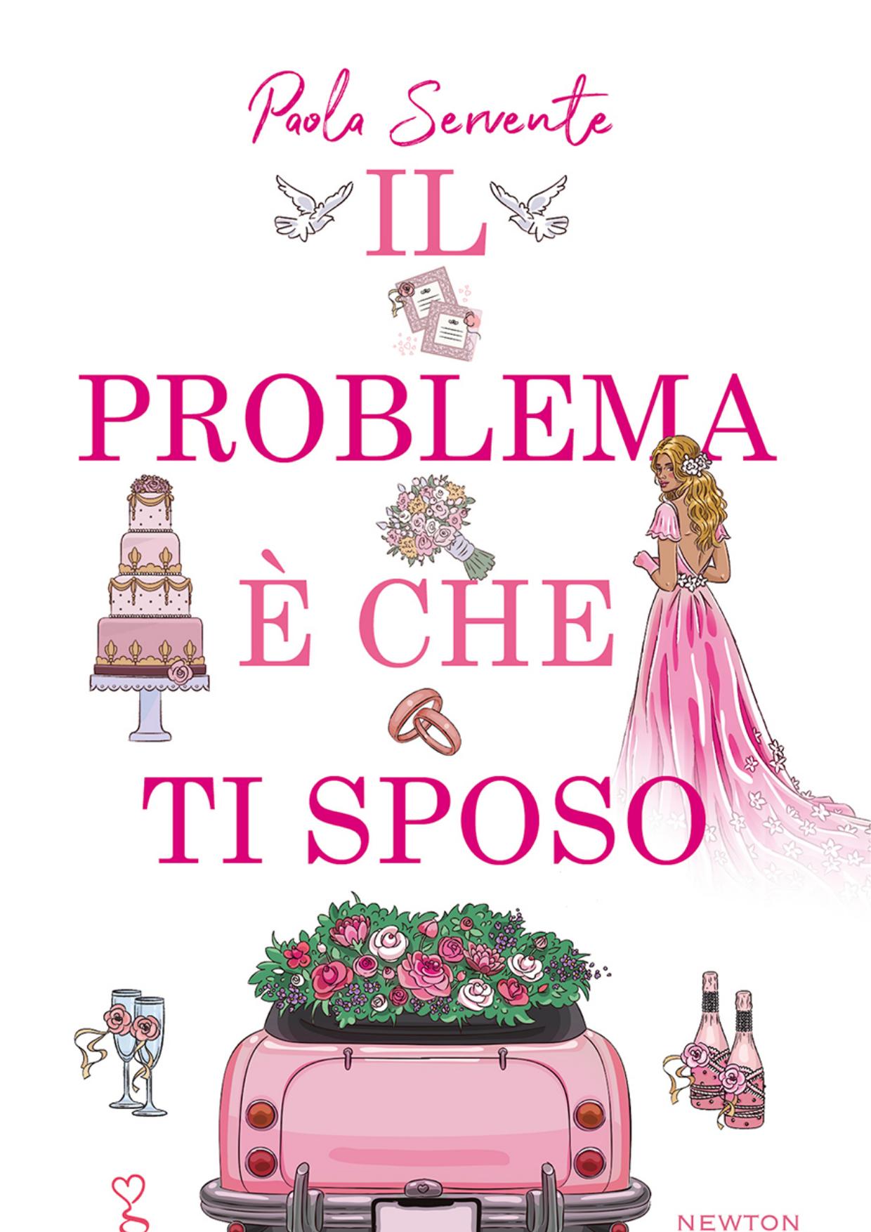 Il problema รจ che ti sposo