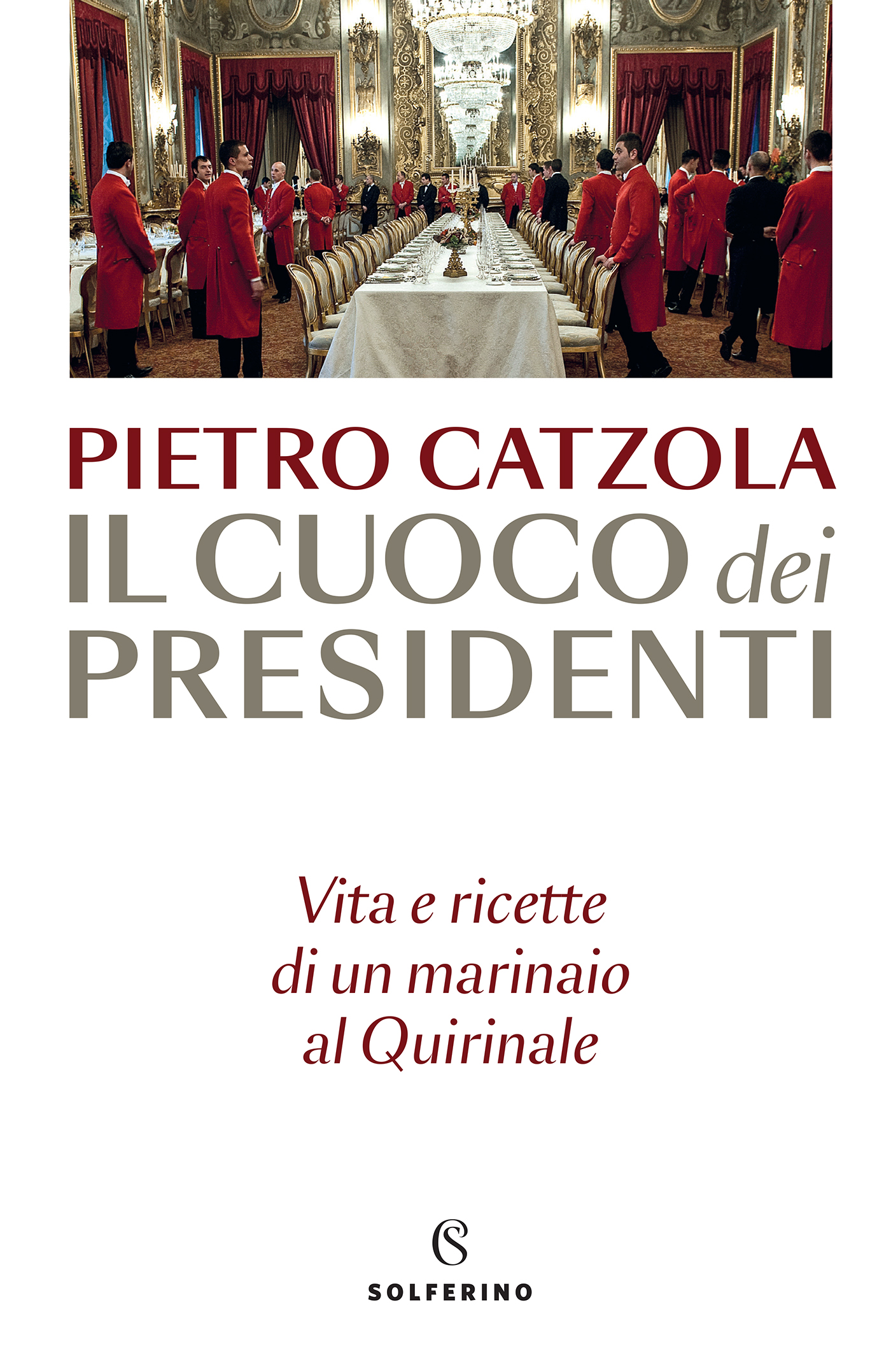 Il cuoco dei Presidenti