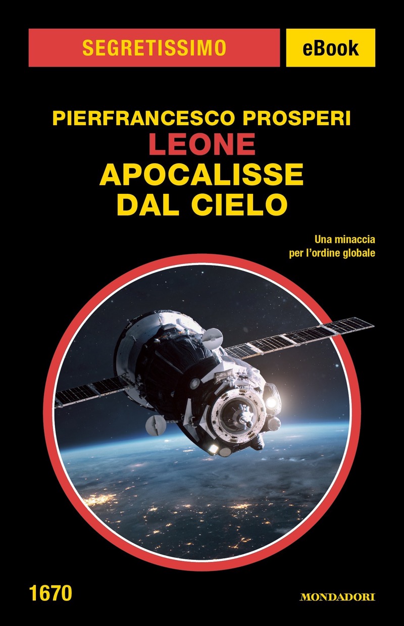 Leone. Apocalisse dal cielo (Segretissimo)