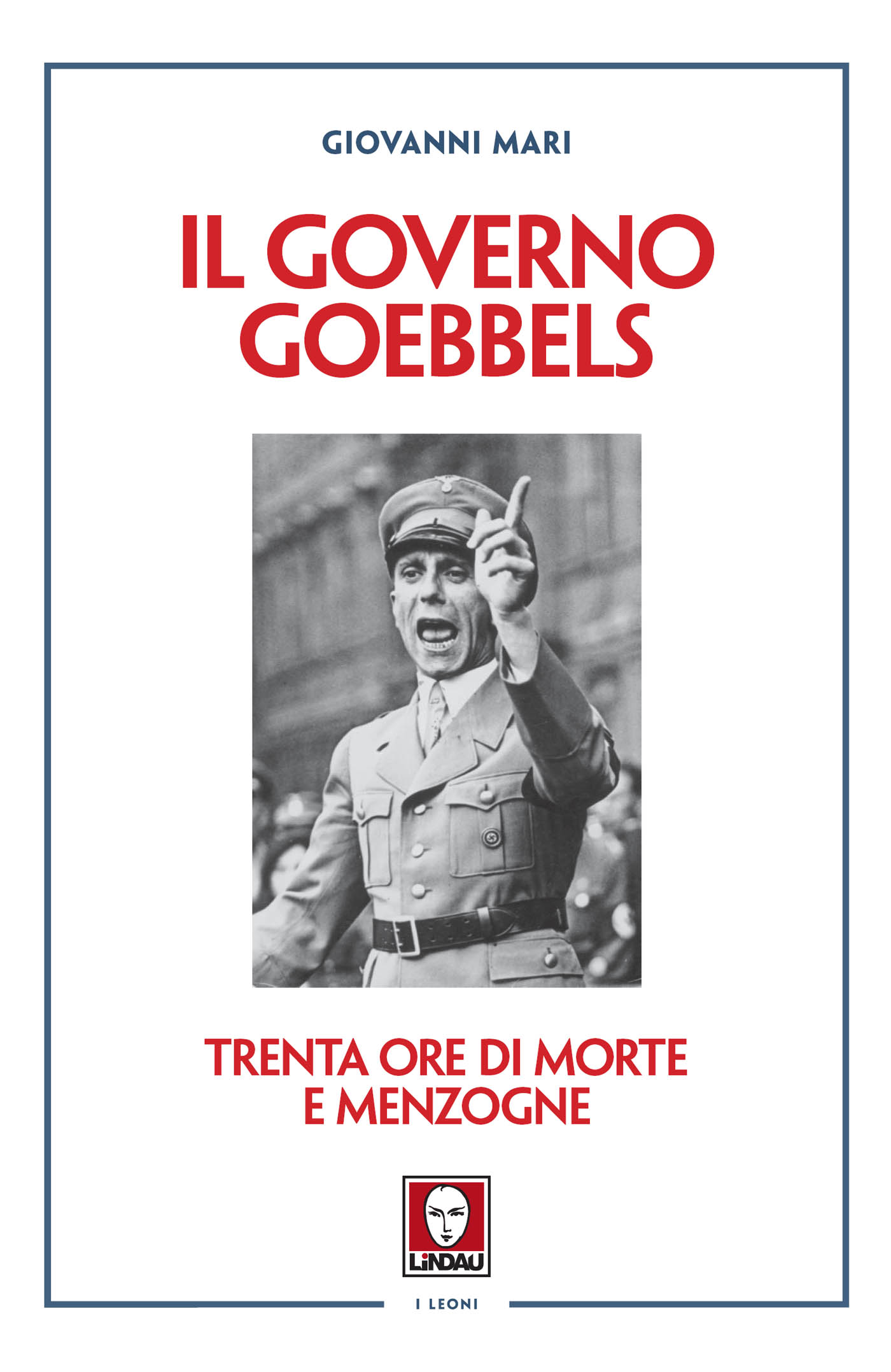 Il governo Goebbels