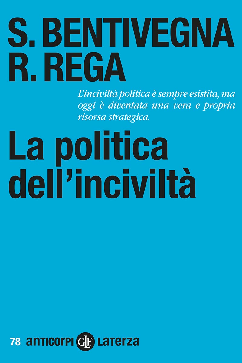 La politica dell'inciviltà