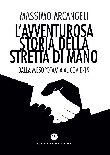 L'avventurosa storia della stretta di mano