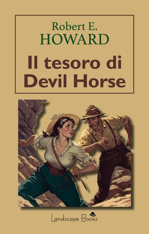 Il tesoro di Devil Horse