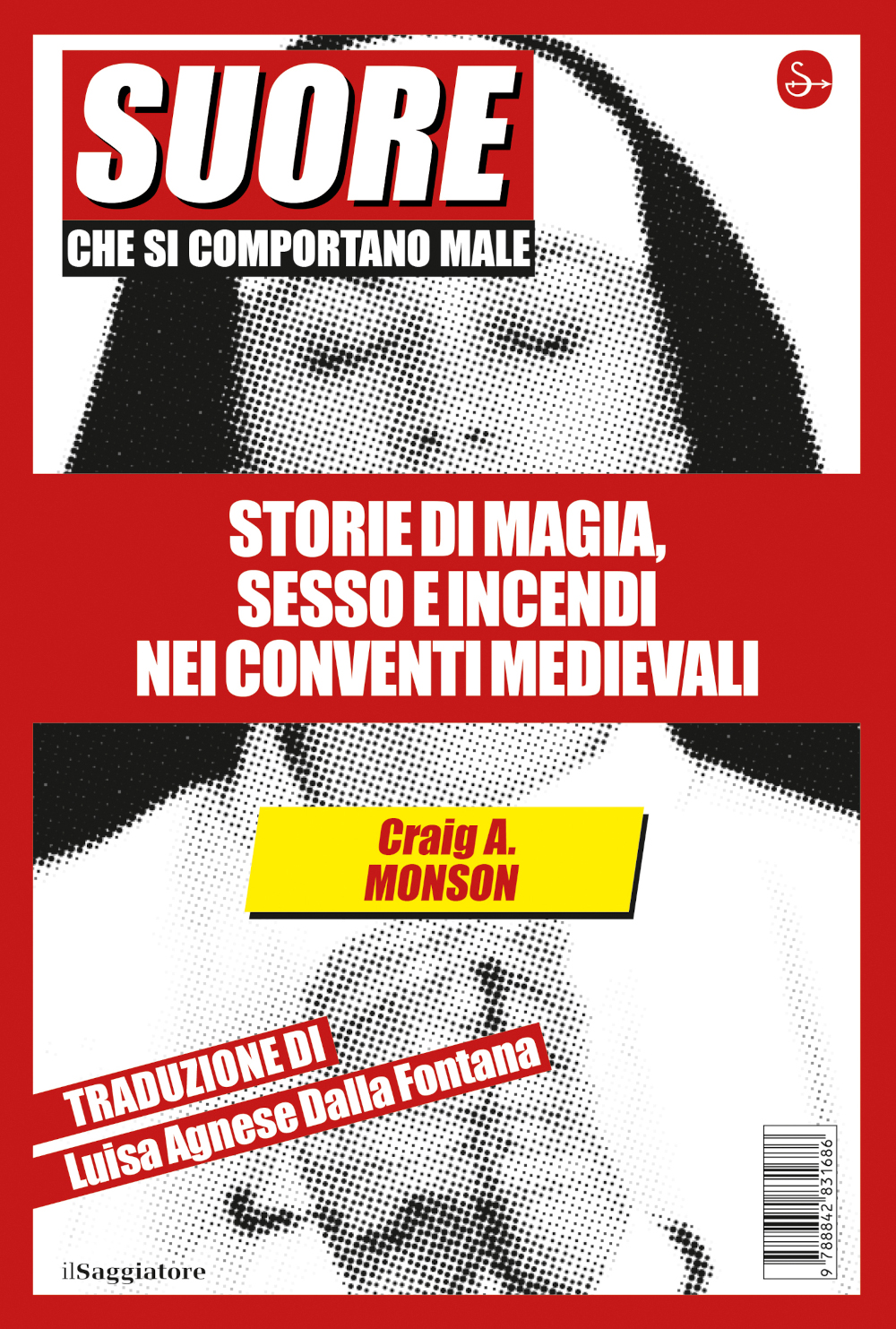 Suore che si comportano male