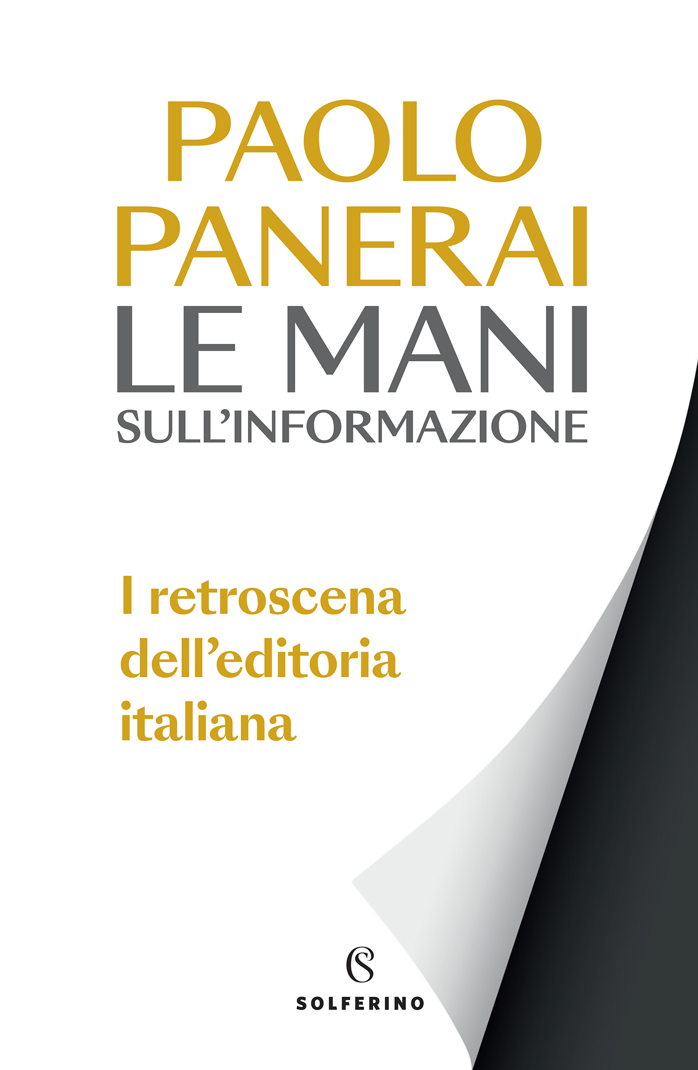 Le mani sull'informazione