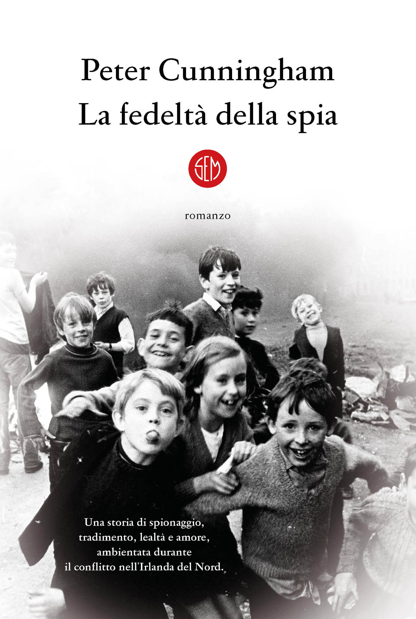 La fedeltà della spia