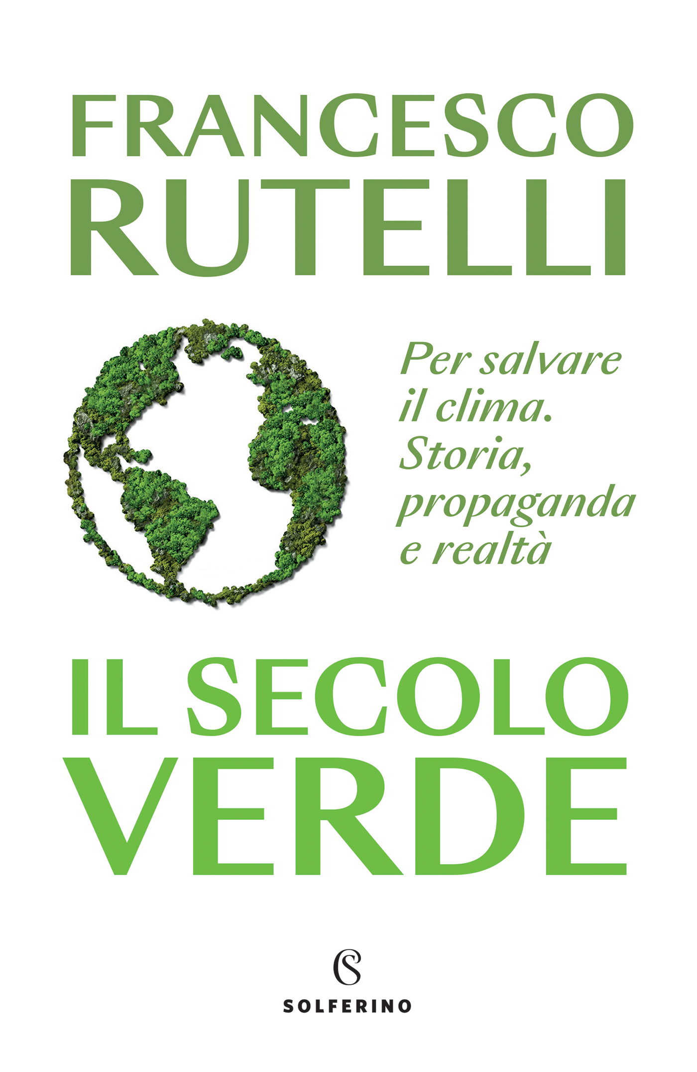 Il secolo verde