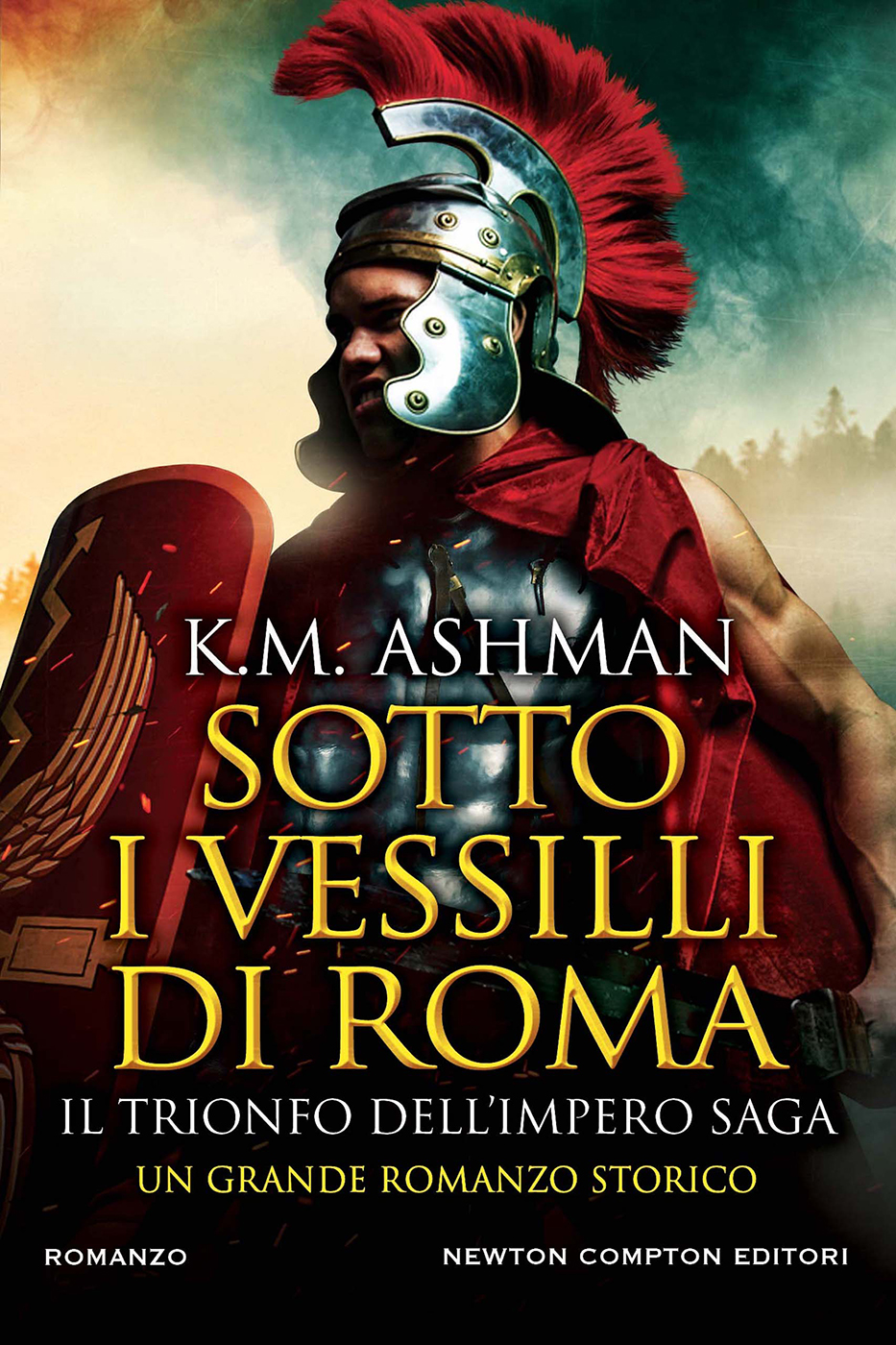 Sotto i vessilli di Roma. Il trionfo dell’impero saga