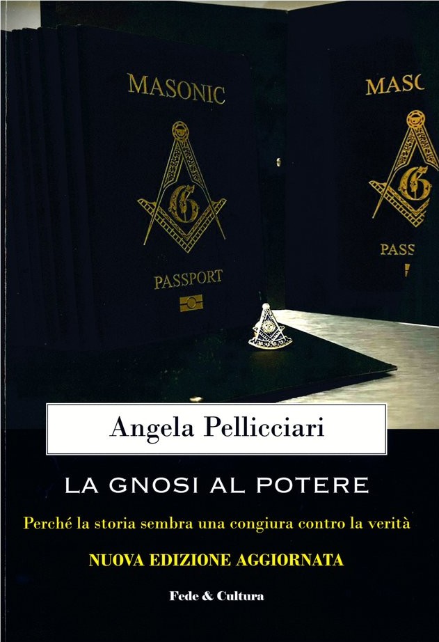 La gnosi al potere. Perché la storia sembra una congiura contro la verità