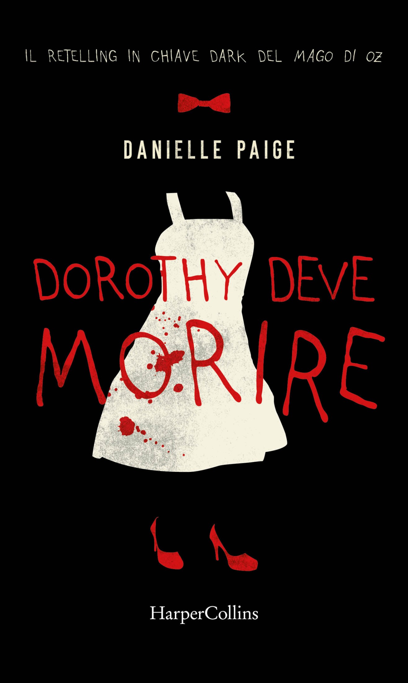 Dorothy deve morire