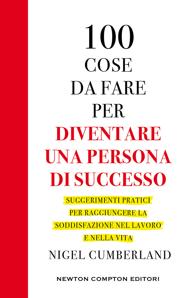 100 cose da fare per diventare una persona di successo