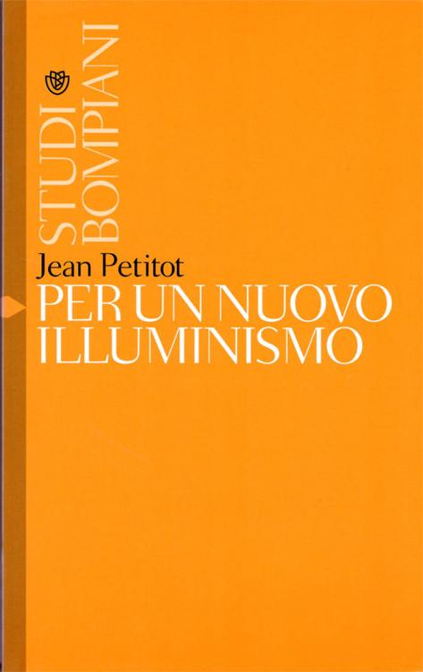 Per un nuovo illuminismo (Studi Bompiani) (Italian Edition)