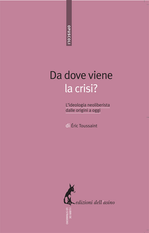 Da dove viene la crisi?