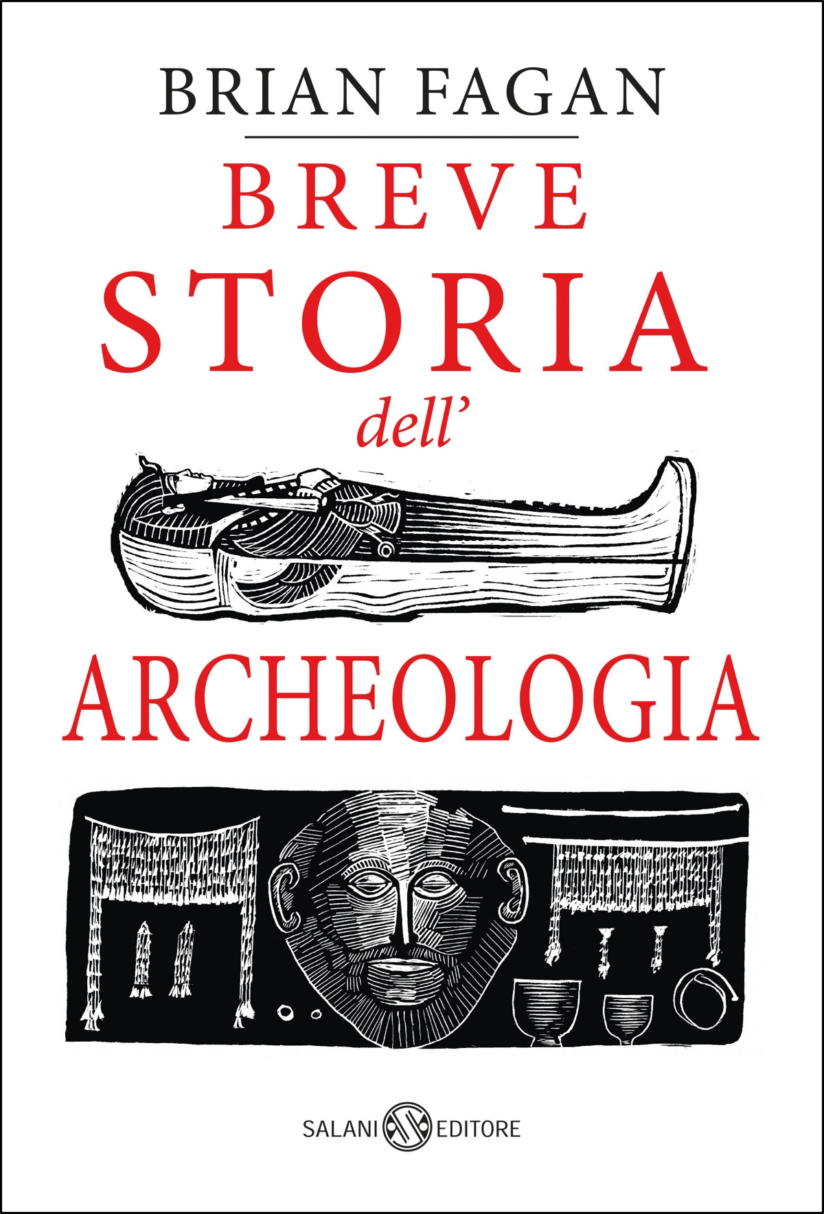 Breve storia dell'archeologia