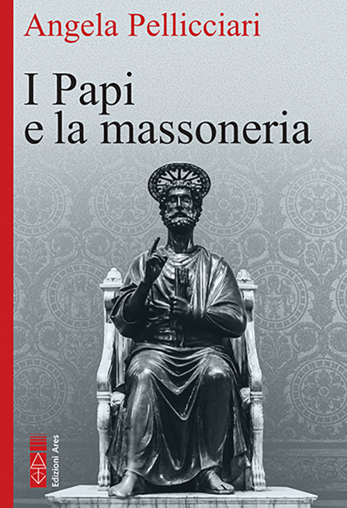 I Papi e la massoneria