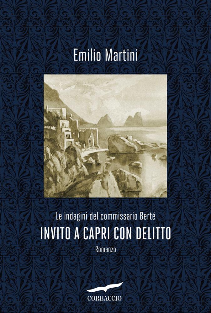 Invito a Capri con delitto: Le indagini del commissario Berté