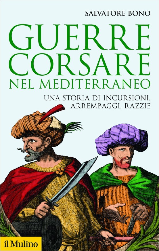 Guerre corsare nel Mediterraneo