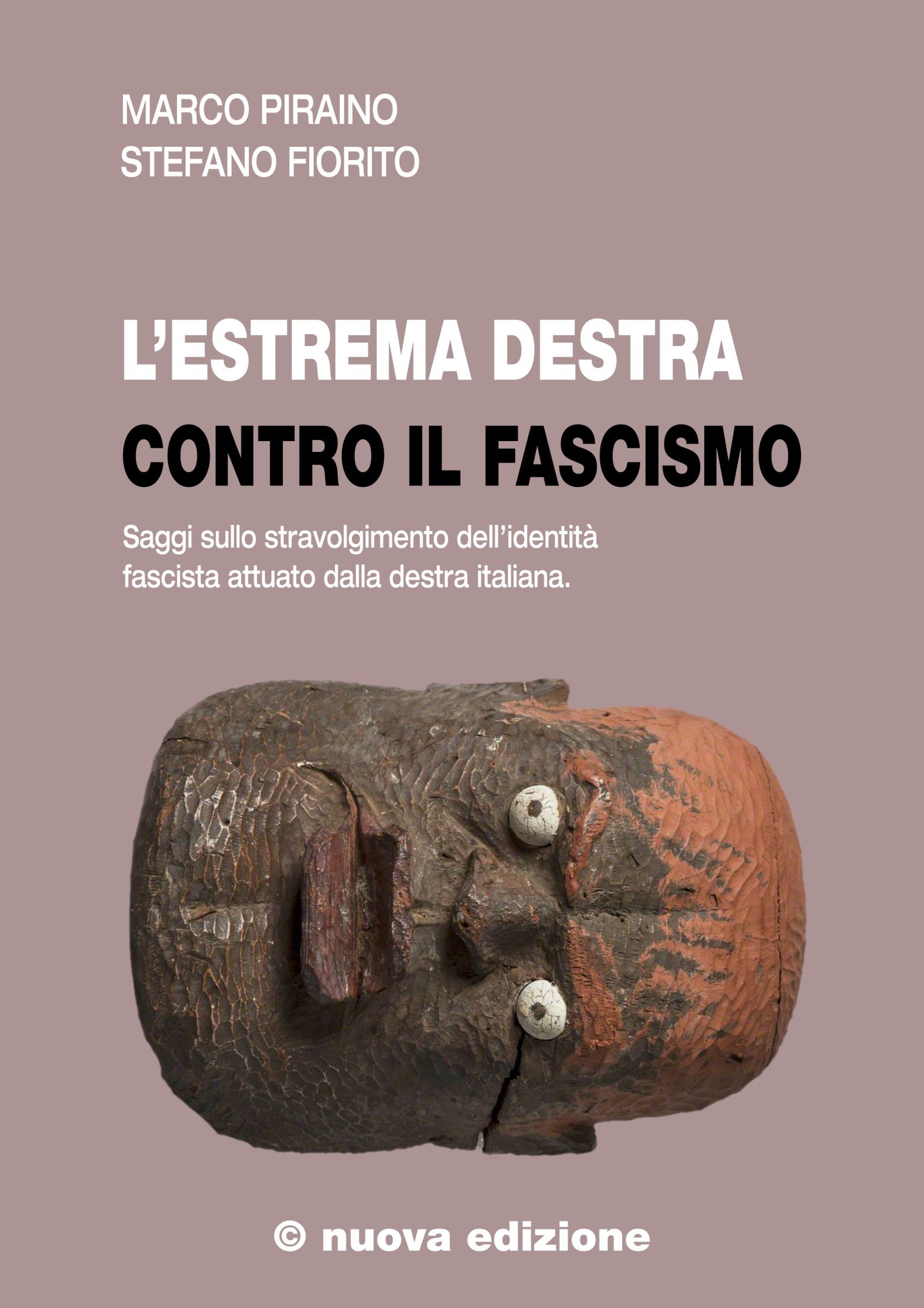 L’estrema Destra Contro Il Fascismo