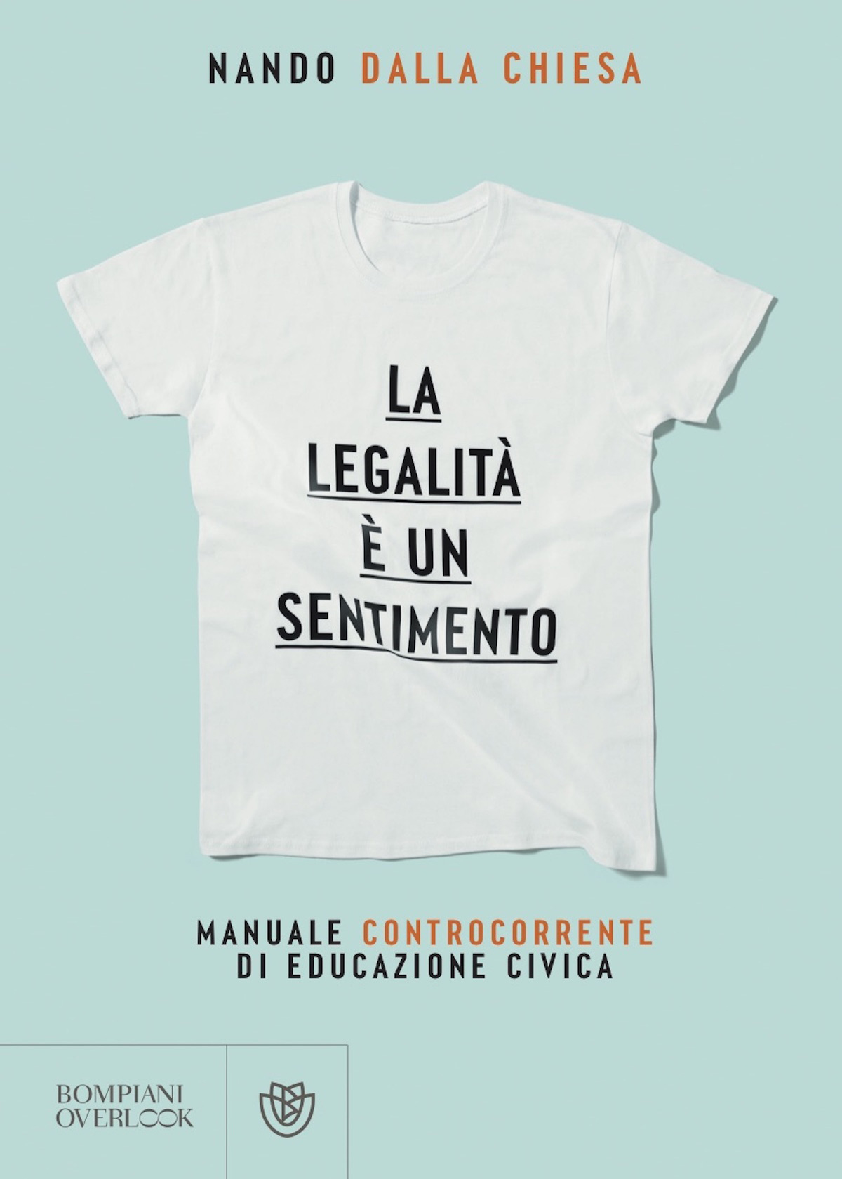 La legalità è un sentimento