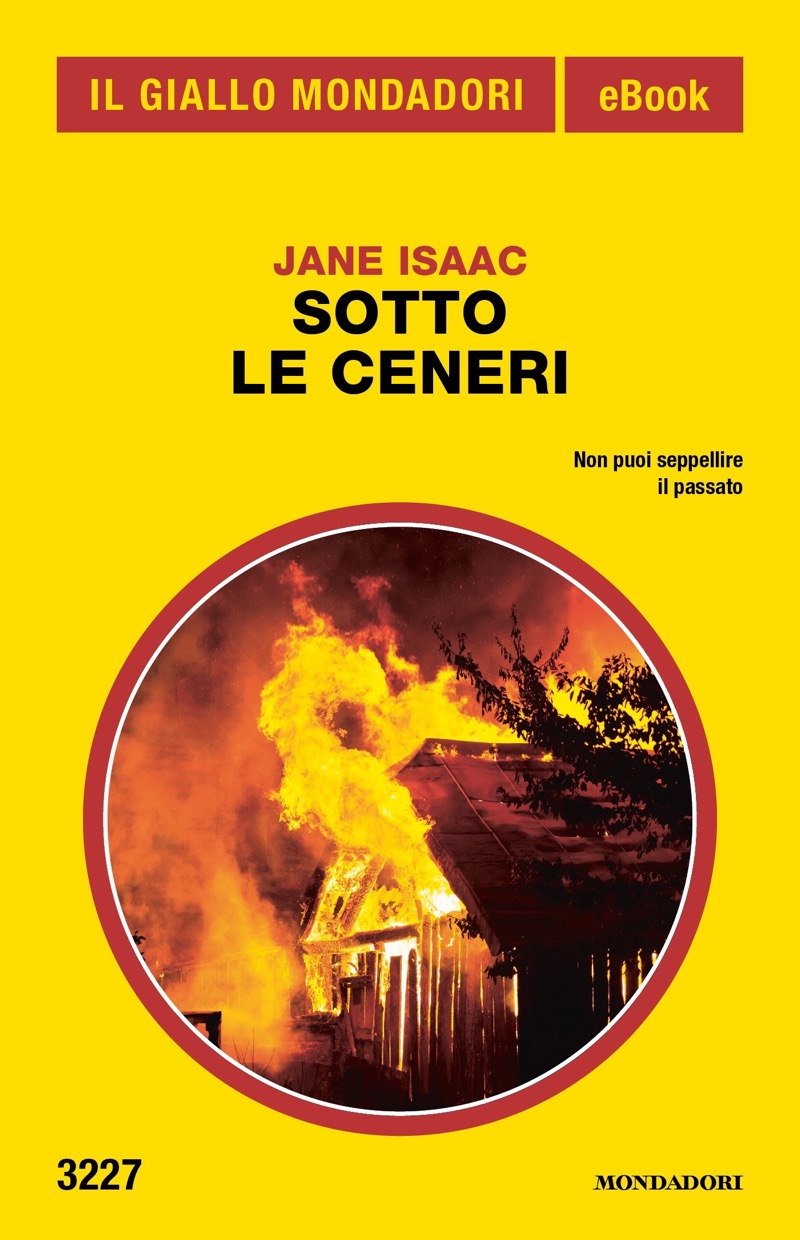 Sotto le ceneri (Il Giallo Mondadori)