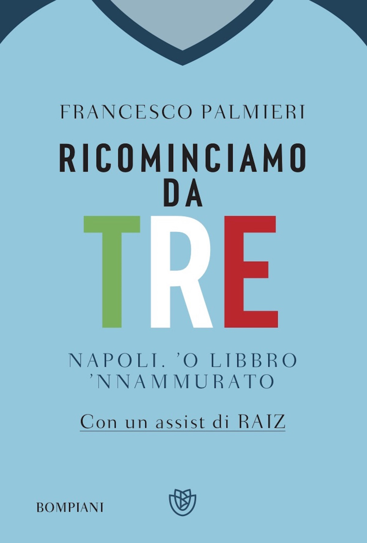 Ricominciamo da tre