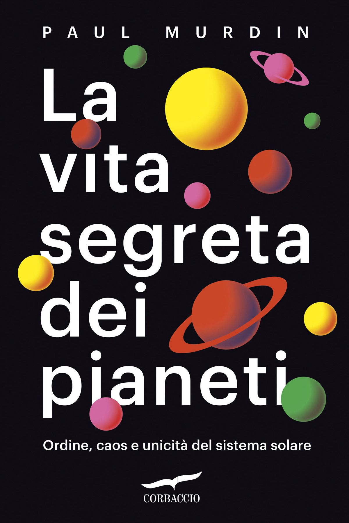 La vita segreta dei pianeti