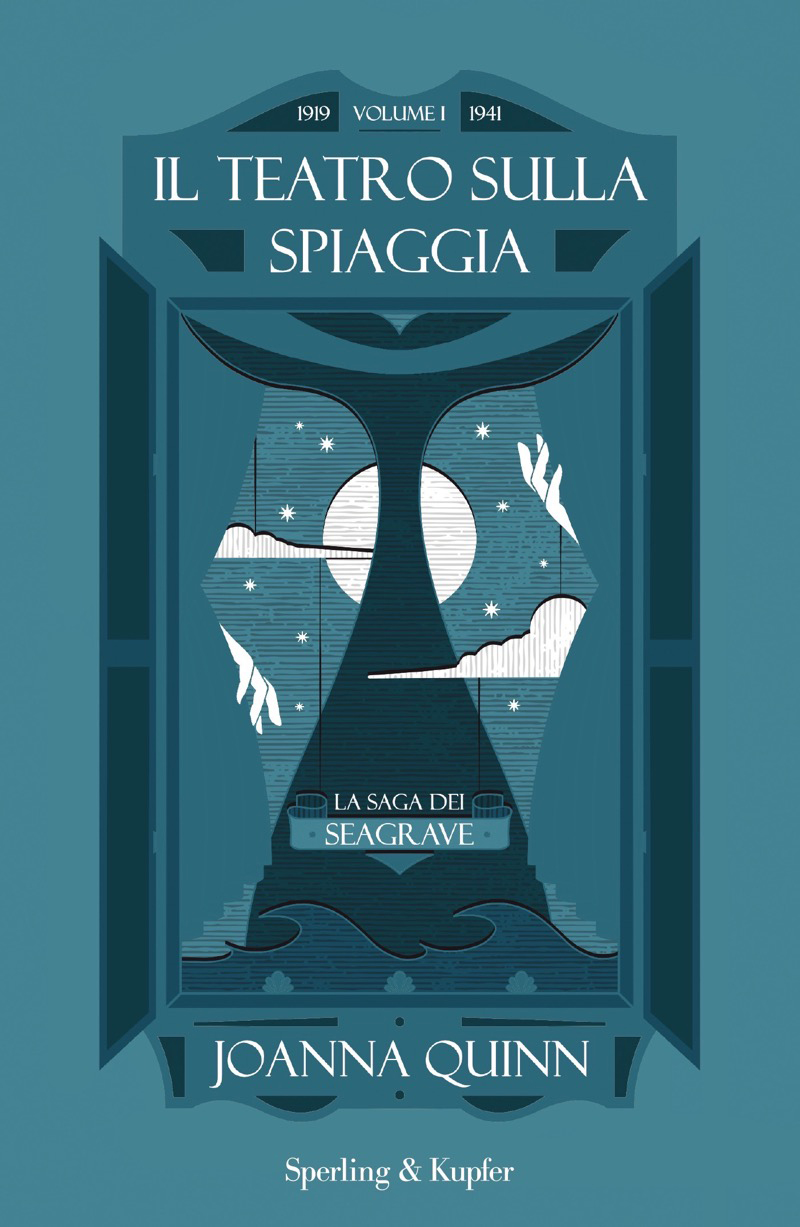 Il teatro sulla spiaggia. La saga dei Seagrave. Volume 1