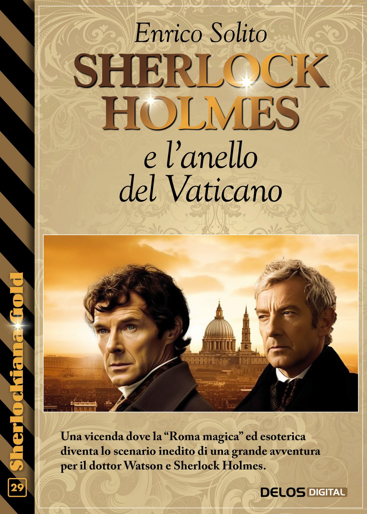 Sherlock Holmes e l'anello del Vaticano (Il Giallo Mondadori Sherlock)