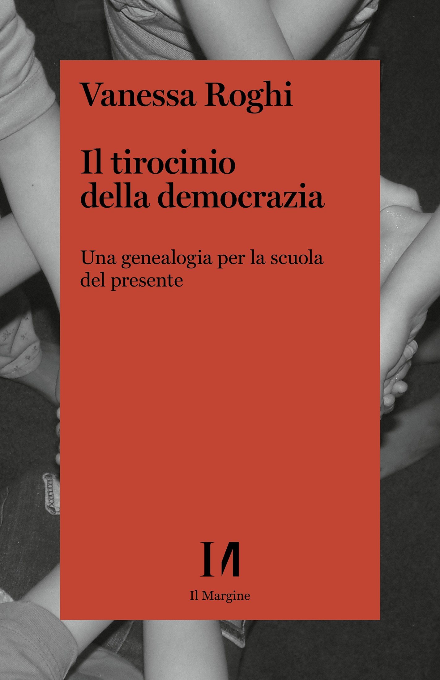 Il tirocinio della democrazia