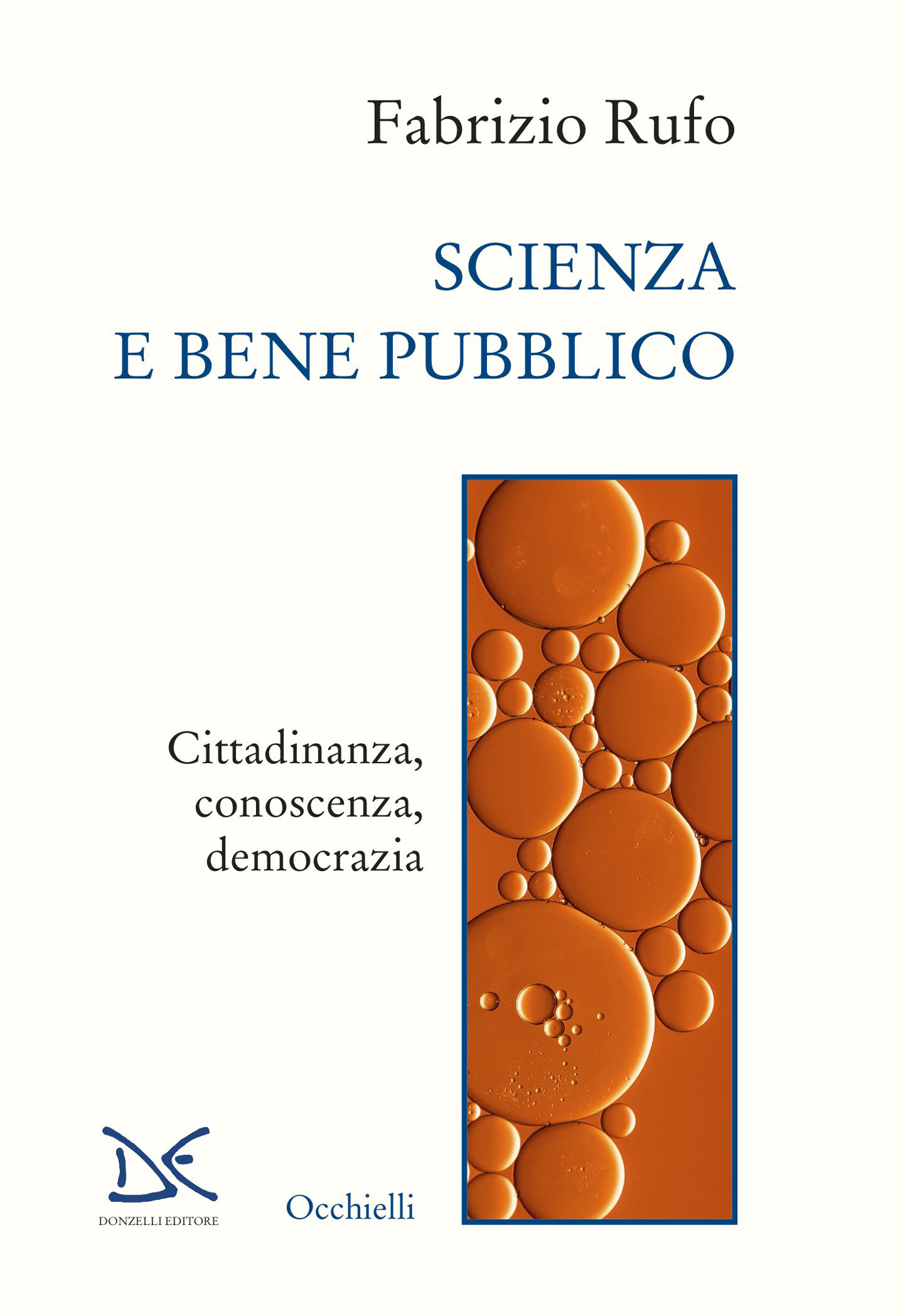 Scienza e bene pubblico