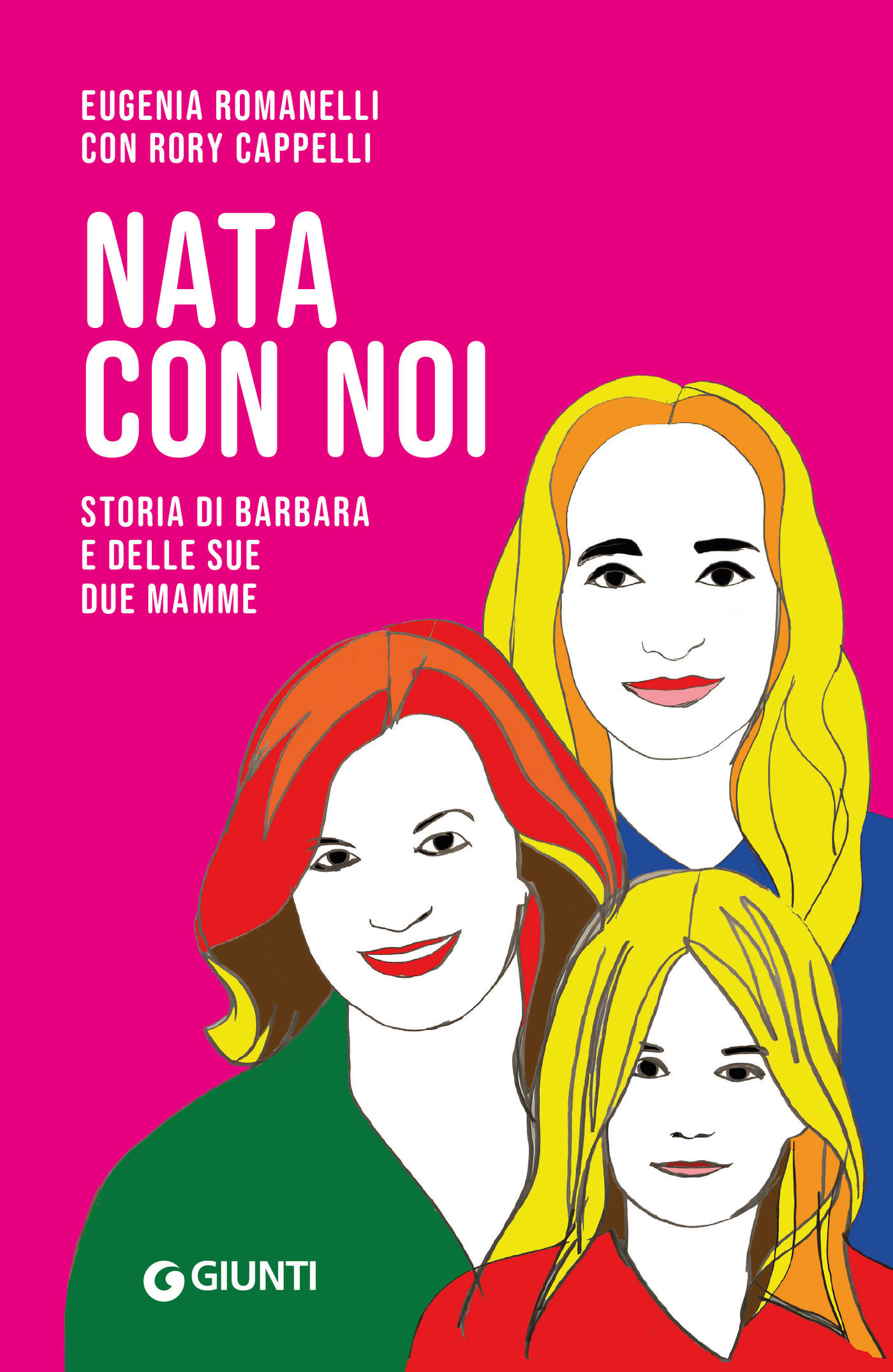 Nata con noi: Storia di Barbara e delle sue due mamme