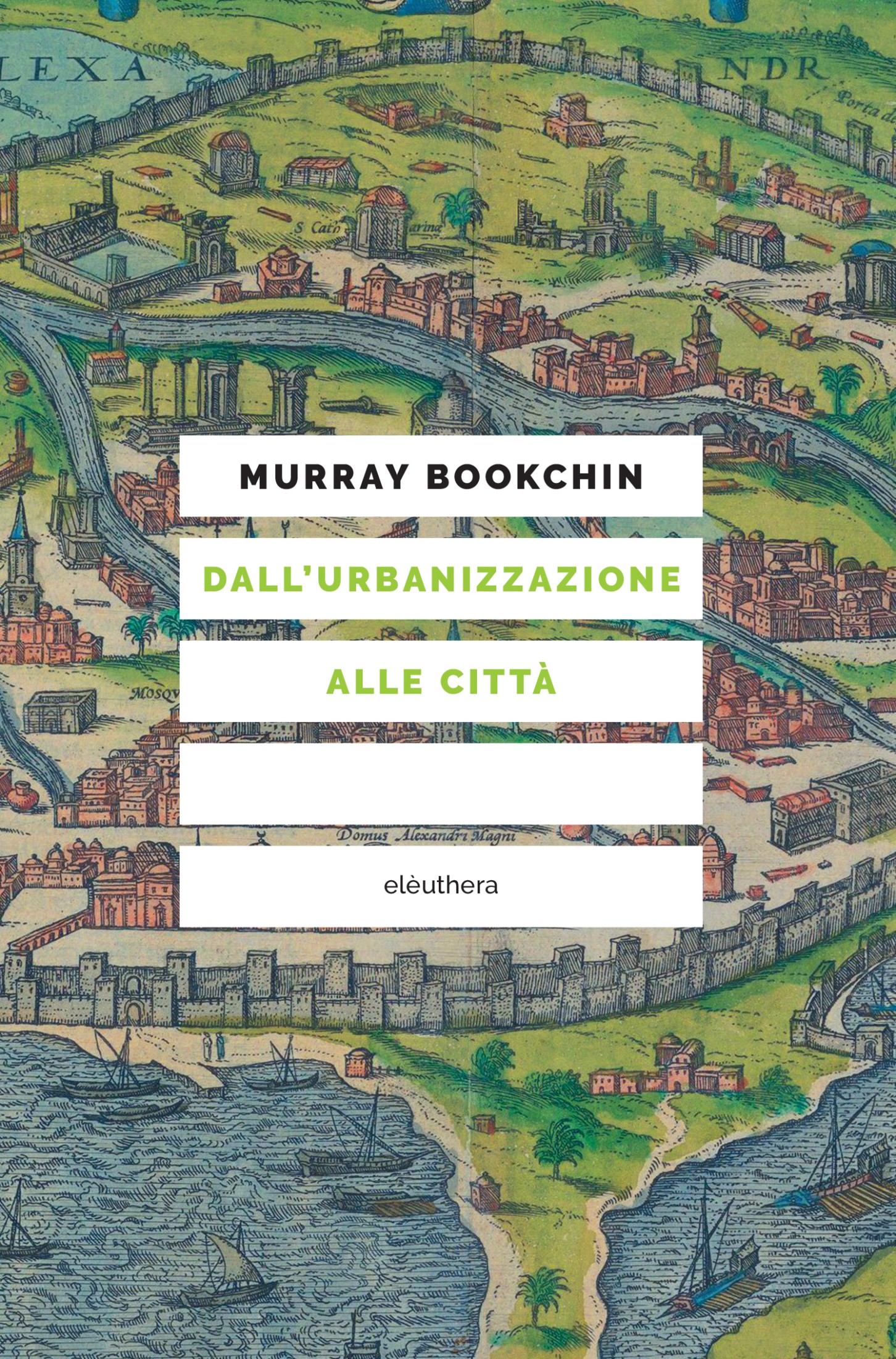 Dall'urbanizzazione alle cittĂ