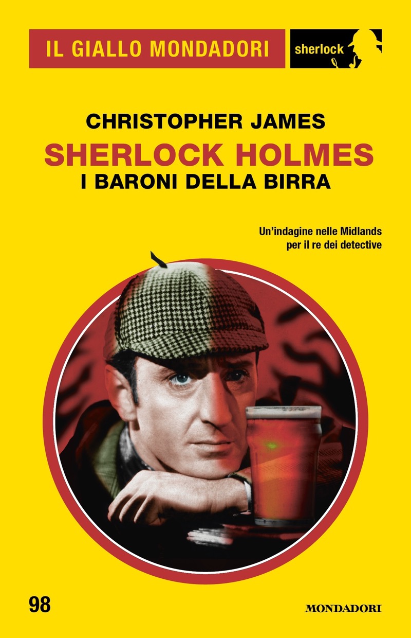 Sherlock Holmes. I baroni della birra (Il Giallo Mondadori Sherlock)