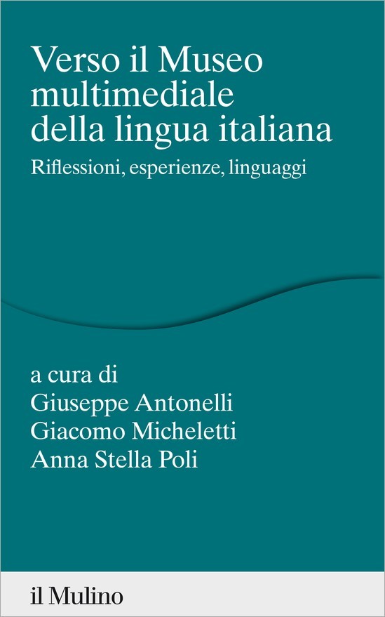 Verso il museo multimediale della lingua italiana