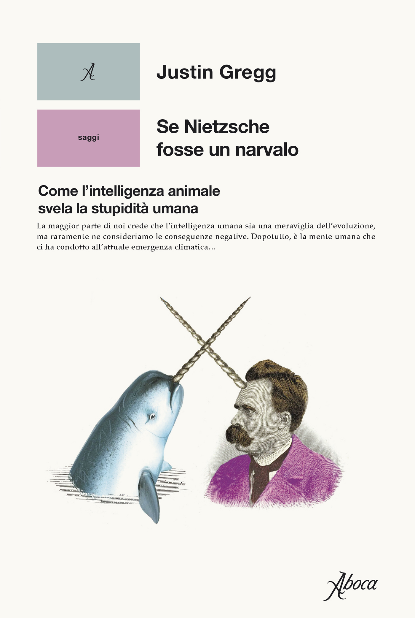 Se Nietzsche fosse un narvalo